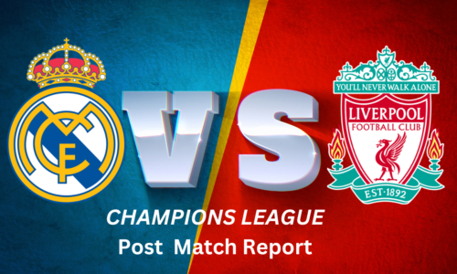 UEFA 2022-2023 : Real Madrid Vs Liverpool Round of 16 Match Report