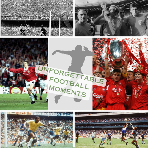UNFORGETTABLE FOOTBALL MOMENTS IN HISTORY